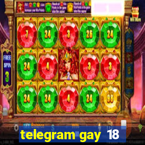 telegram gay 18